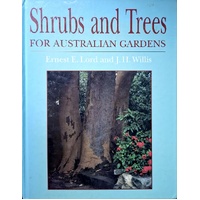 Shrubs And Trees For Australian Gardens