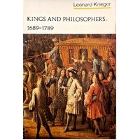 Kings And Philosophers, 1689-1789