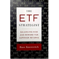 The Etf Strategist. Balancing Risk And Reward For Superior Returns