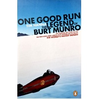 One Good Run. The Legend Of Burt Munro