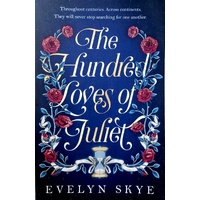 The Hundred Loves Of Juliet