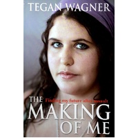 The Making Of Me. Finding My Future After Assault