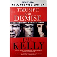 Triumph And Demise. The Broken Promise Of A Labor Generation