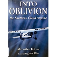 Into Oblivion. The Southern Cloud Enigma