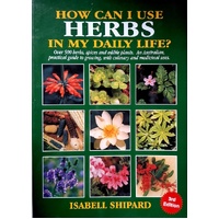 How Can I Use Herbs In My Daily Life