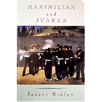 Maximillian And Juarez