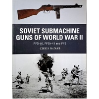 Soviet Submachine Guns of World War II