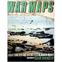 War Maps. Great Land, Sea And Air Battles Of World War II