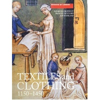 Textiles And Clothing, 1150-1450
