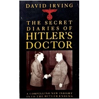 The Secret Diaries Of Hitler's Doctor