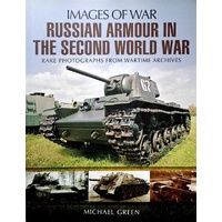 Russian Armour In The Second World War. Images Of War
