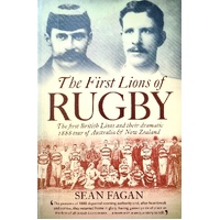 The First Lions Of Rugby