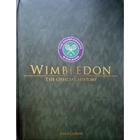 Wimbledon. The Official Illustrated History