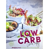 Low Carb Clean Eating. The Complete Collection