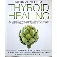 Medical Medium Thyroid Healing