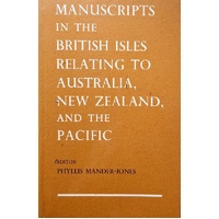 Manuscripts In The British Isles Relating To Australia