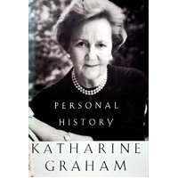 Personal History. Katharine Graham
