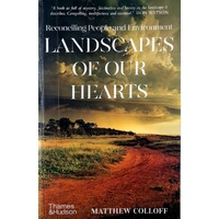 Landscapes Of Our Hearts. Reconciling People And Environment