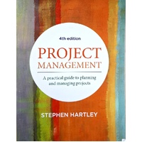 Project Management. A Practical Guide To Planning And Managing Projects