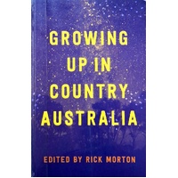 Growing Up In Country Australia