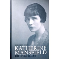 Katherine Mansfield. The Story Teller