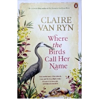 Where The Birds Call Her Name