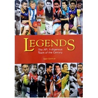 Legends. The AFL Indigenous Team Of The Century