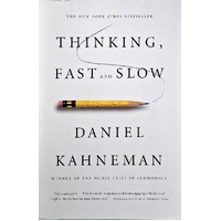 Thinking, Fast And Slow