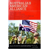 Australia's American Alliance. Towards A New Era