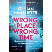 Wrong Place, Wrong Time