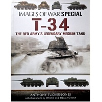 T-34. The Red Army's Legendary Medium Tank