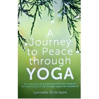 A Journey To Peace Through Yoga