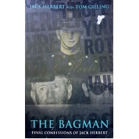 The Bagman. Final Confessions Of Jack Herbert