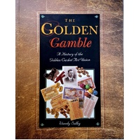 The Golden Gamble. A History Of The Golden Casket Art Union.