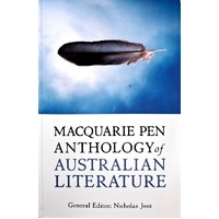 Macquarie Pen Anthology Of Australian Literature