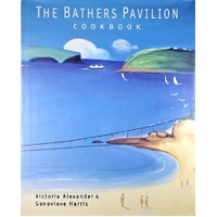 The Bathers Pavilion Cookbook