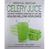 Medical Medium Celery Juice