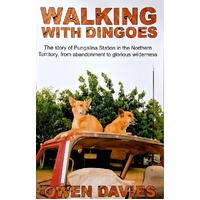 Walking With Dingoes