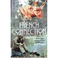 French Connection. Australia's Cosmopolitan Ambitions