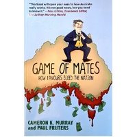 Game Of Mates. How Favours Bleed The Nation
