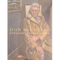 Unreasonable Behaviour. An Autobiography