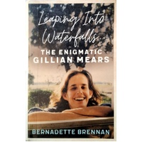 Leaping Into Waterfalls. The Enigmatic Gillian Mears