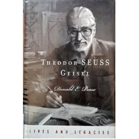 Theodor SEUSS Geisel. A Portrait Of The Man Who Became Dr. Seuss