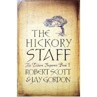 The Hickory Staff. The Eldarn Sequence Book 1