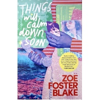 Things Will Calm Down Soon