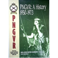 PNGVR. A History 1950-1973