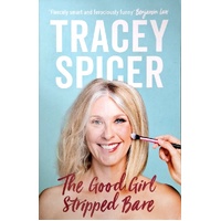 The Good Girl Stripped Bare