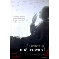 The Letters Of Noel Coward