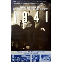 1941, Our Lives In A World On The Edge