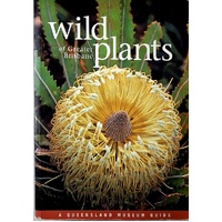 Wild Plants Of Greater Brisbane